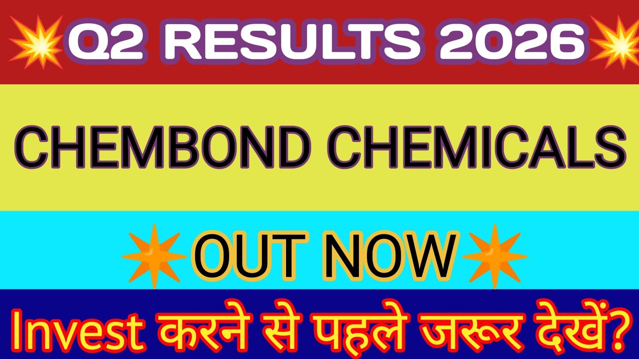 Chembond Chemicals Q2 Result 2025🔴Chembond Chemicals Result🔴Chembond Chemicals Ltd Share Latest News