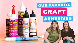 Stop Wasting Money on Glue and Tape—These Are Our Favorite Crafting Adhesives!
