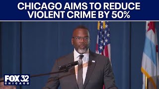 Chicago aims to reduce violent crime by 50% in the next five years