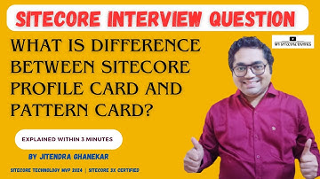 58 - Sitecore Interview Topic : What is difference between Profile Card and Pattern Card? #sitecore
