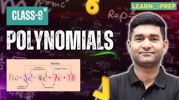 Polynomials Class 9 – Lec - 2 | CBSE Maths Full Concept + Tricks | Ajay Sir #learnnprep