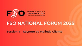 FSO National Forum 2025: Session 4 - Keynote by Melinda Cilento