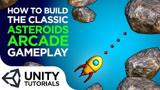 Asteroids! How to Create the Iconic Arcade Gameplay! Unity 2019 Intermediate Tutorial screenshot 2