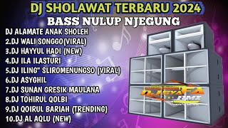 DJ SHOLAWAT TERBARU 2024 ALAMATE ANAK SHOLEH X WALI SONGO FULL BASS HOREG