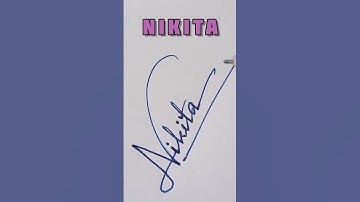 Best & Worst Nikita signature  Trends #signature #trending #viral #art #name