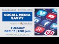 The Business Series: Social Media Savvy