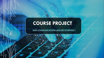 Course Project MIS 6223: Data Communications and Networking 1