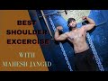 9 shoulder best workout with maheshjangid fitness