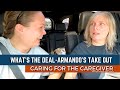 Whats the dealarmandos take out  caring for the caregiver wednesday