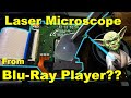Laser Scanning Microscope from Blu-ray Player #1: Making a Laser Microphone