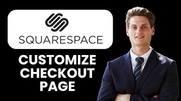 NEW! How to Customize Checkout Page in Squarespace (2025) 🛒 | Checkout Design & Optimization Guide