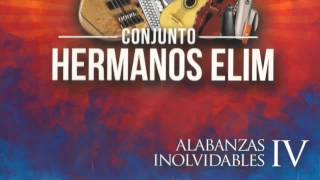 Video thumbnail of "Conjunto Hermanos Elim "Dame mas sabiduria""