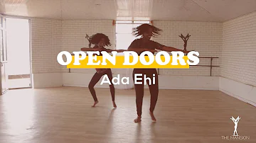 OPEN DOORS- Ada Ehi || Dance Choreography