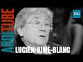 Lucien Aimé-Blanc : une carrière de flic | INA Arditube