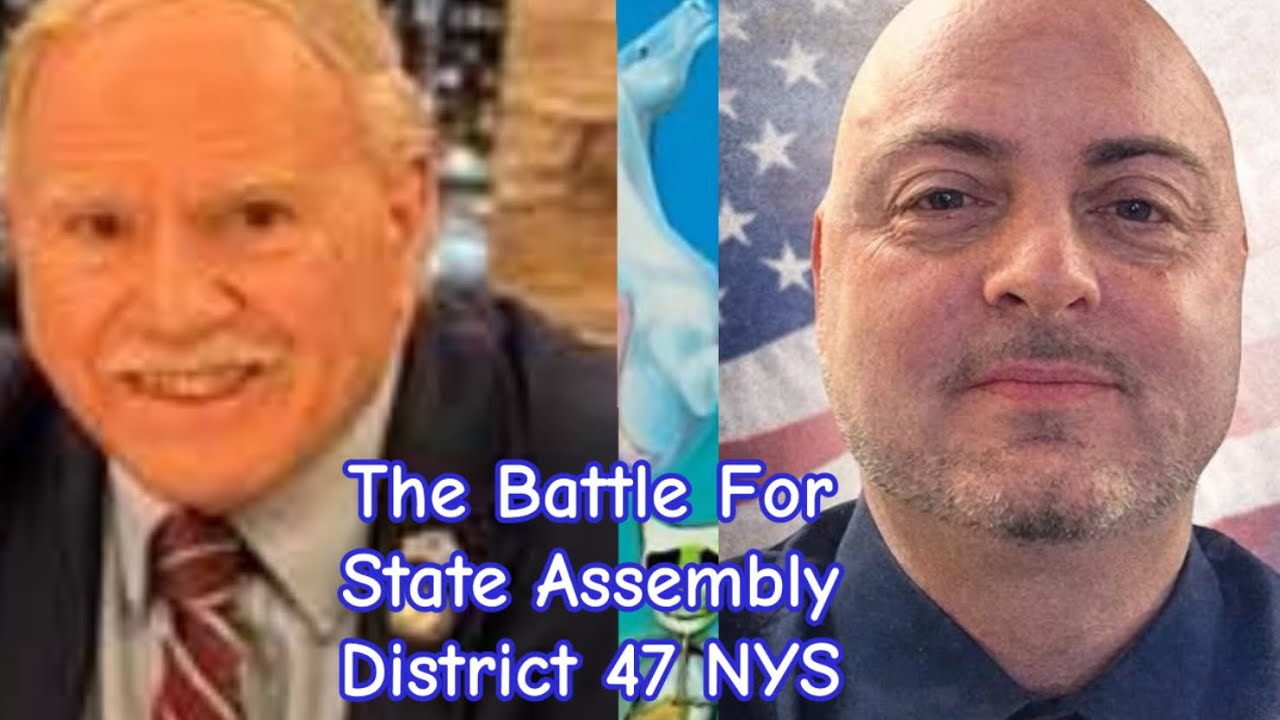The Battle for State Assembly District 47 NYS 🇺🇸 - YouTube