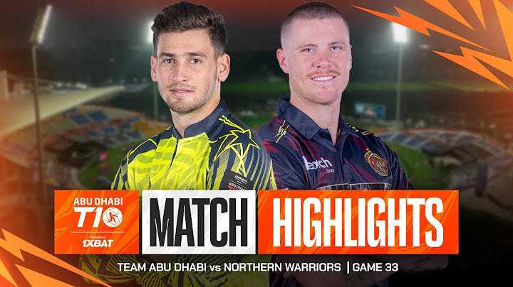 2024 Abu Dhabi T10 I Match 33 Highlights: Northern Warriors vs Team Abu Dhabi | Season 8