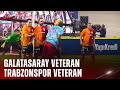 Galatasaray veteran takm  trabzonspor veteran takm  acunncom