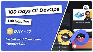 Day 17: Install and Configure PostgreSQL