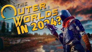 The Outer Worlds: Worth it in 2024?