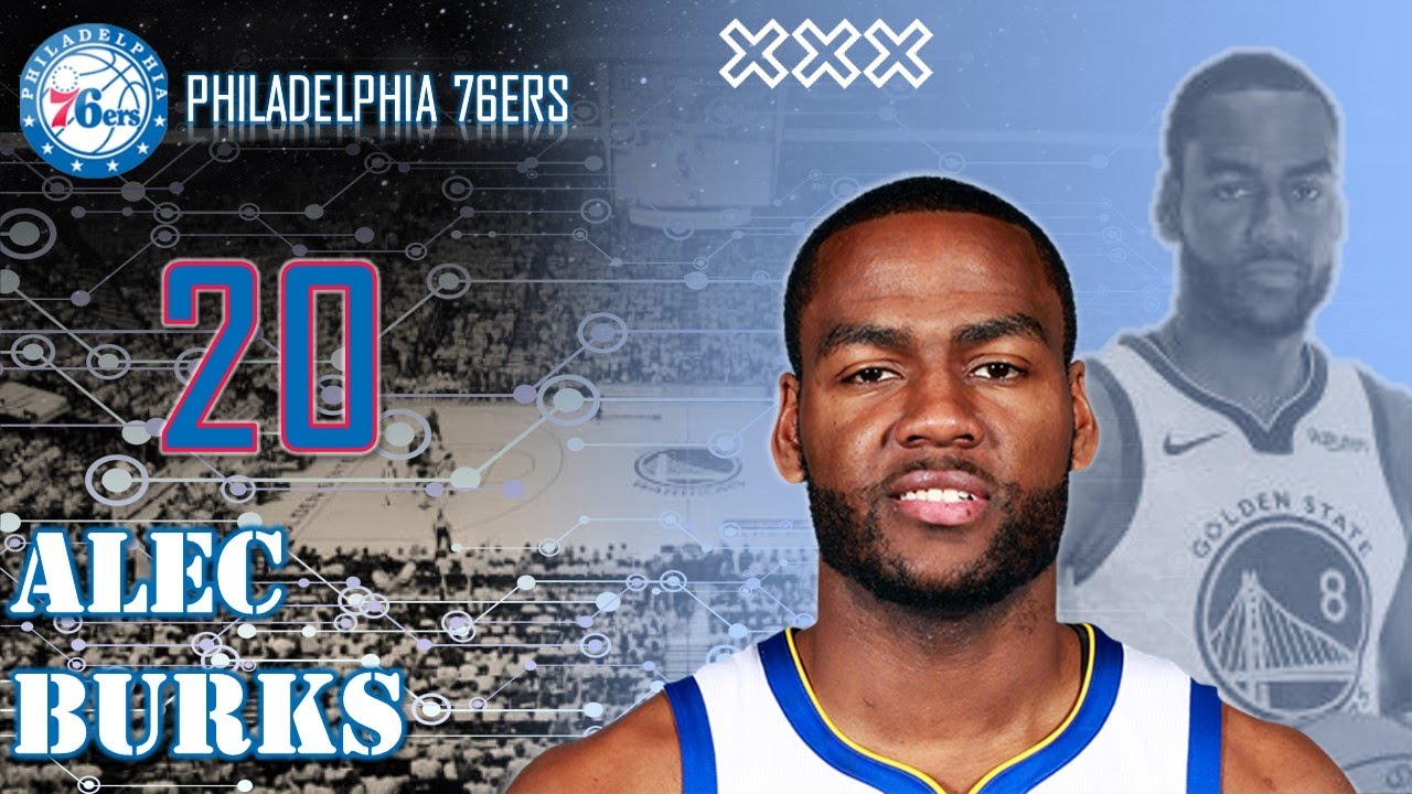 PHILADELPHIA 76ERS: Alec Burks || ATG MVP