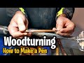 Amazing woodturning art how to make a pen with woodturning woodworking