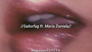 Sailorfag ft. Maria Daniela - Hey Bitch Lit (Wey Super Si) (Letra/Subtítulos)