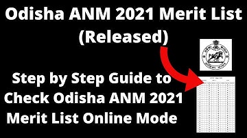 Odisha ANM 2021 Merit List (Released) - How to Check Officially Odisha ANM 2021 Merit List Online