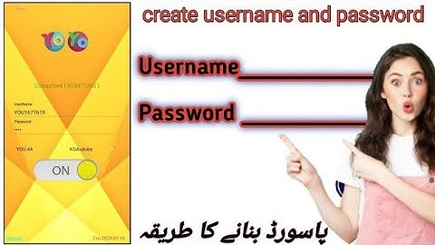Yoyo Vpn Username And Password Kaise Banaye - How To Create Yoyo Vpn Username And Password