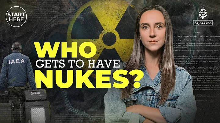 Who gets to have nuclear weapons and why? | Start Here
