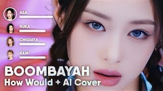 [AI COVER] BABYMONSTER - 'BOOMBAYAH' (AI Cover)