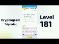 Cryptogram Tripledo Level 181 Solutions 🧩 | Logic Puzzle Game | Mini Boss