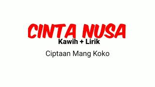 Cinta Nusa ( Video Lirik, HQ Audio) || Kawih Sunda