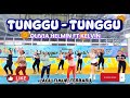 TUNGGU - TUNGGU || LAGU TIMUR TERBARU || KREASI SENAM || SS CANTIK