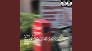 Drive Thru (feat. Shekinah Hockenhull)