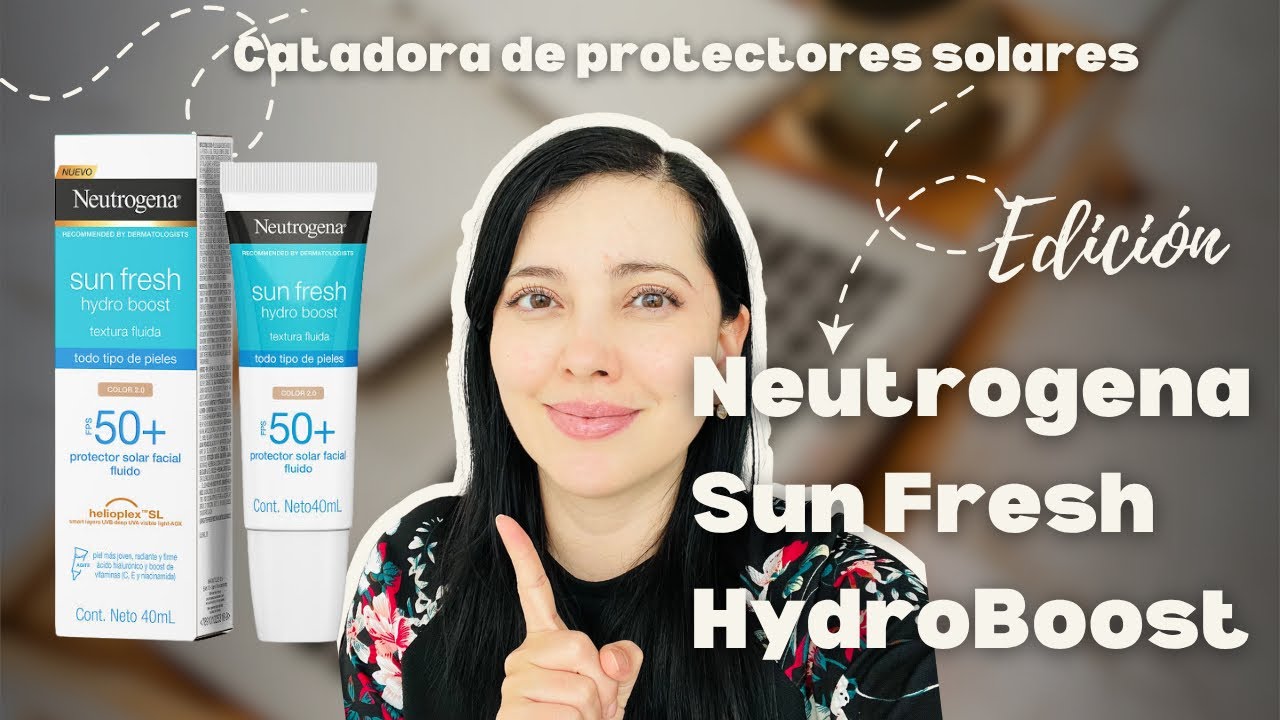 ¿En verdad es bueno?🤔Sun Fresh HYDRO BOOST de Neutrogena a prueba ☀️