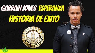 GARRAIN JONES | ESPERANZA | HISTORIA DE ÉXITO