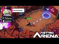 Astro Arena - (BATTLEROYALE) - Android &amp; IOS Gameplay 2025