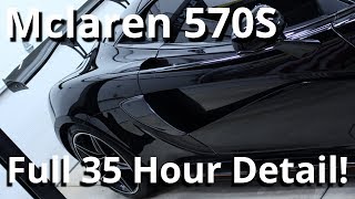 Mclaren 570S 35 Hour Detail