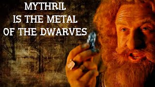 The legendary metal of the dwarves from The Lord of the Rings: mithril. What was it so valuable?