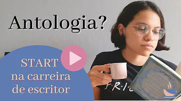 Como montar uma antologia?