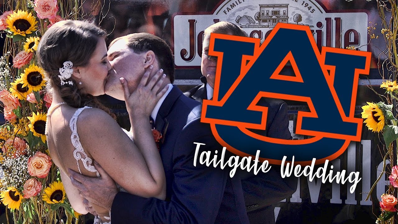 Check out the ULTIMATE Auburn tailgate wedding before the Tennessee game