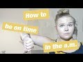 HOW TO GET OUT THE HOUSE ON TIME IN THE MORNING | The ADHDiaries