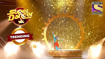 "Satyam Shivam Sundaram" पे Jayshree ने दिया Outstanding Performance | Super Dancer | Trending