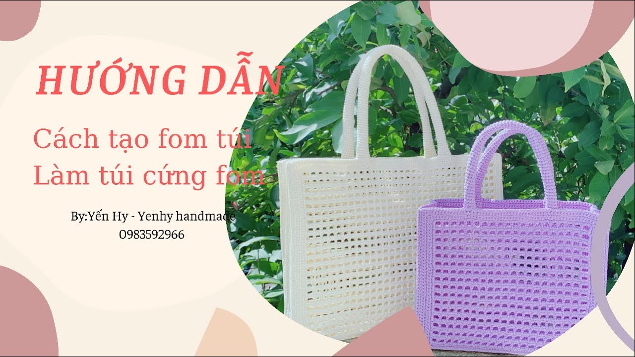 How to block a bag | Hướng dẫn cách định hình túi - Làm túi cứng fom | Yến Hy - Yenhy handmade