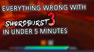 Everything wrong with Swordburst 3 in under 5 Minutes!