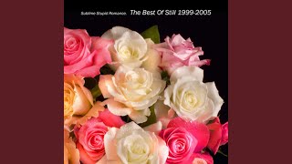 Jij bent nog steeds de enige