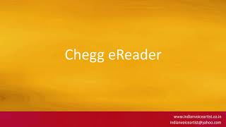 Pronunciation of the word(s) "Chegg eReader".