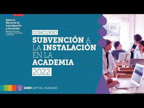 Taller de postulación al Concurso de Subvención a la Instalación en la Academia 2022