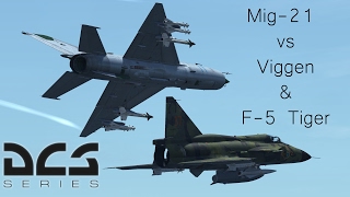 DCS Mig-21 contre AJS-37 Viggen & F-5 (Multijoueur), check-six