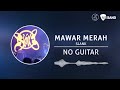 Slank - Mawar Merah (Backing Track | No Guitar/ Tanpa Gitar, guitar cover)